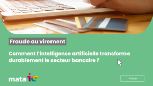 fraude au virement - ntelligence artificielle