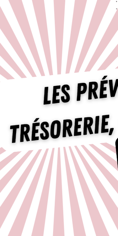 Les prévisions de trésorerie, un casse-tête inutile ?