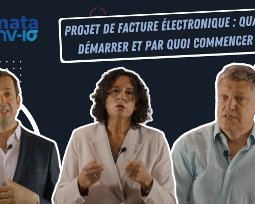 Projet de facture électronique : quand démarrer et par quoi commencer ?