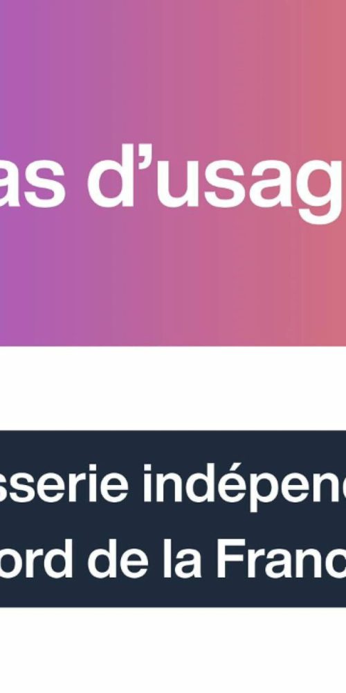 Cas pratique : Une brasserie indépendante du Nord