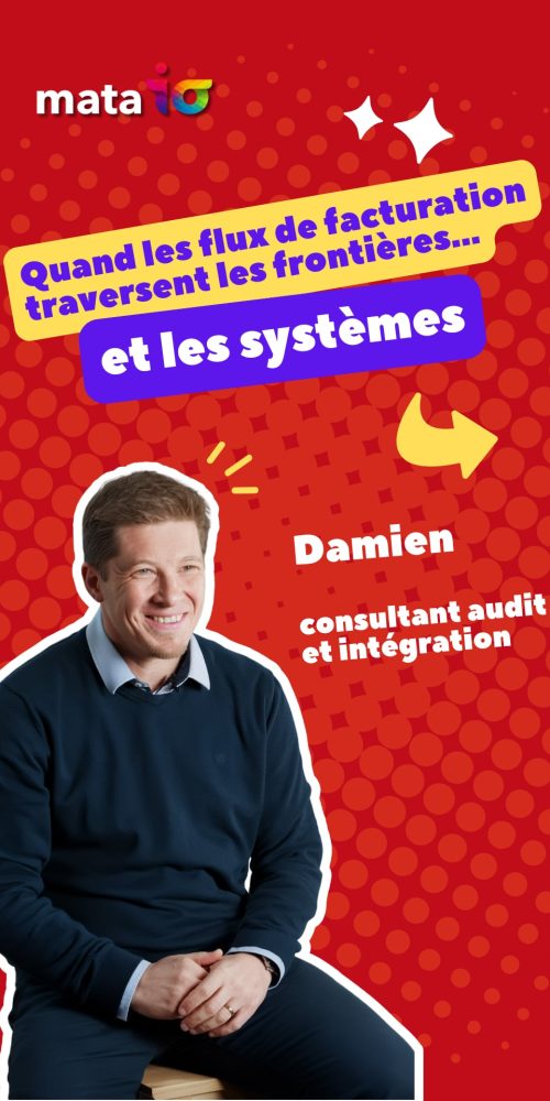 Quand les flux de facturation traversent les frontières… et les systèmes