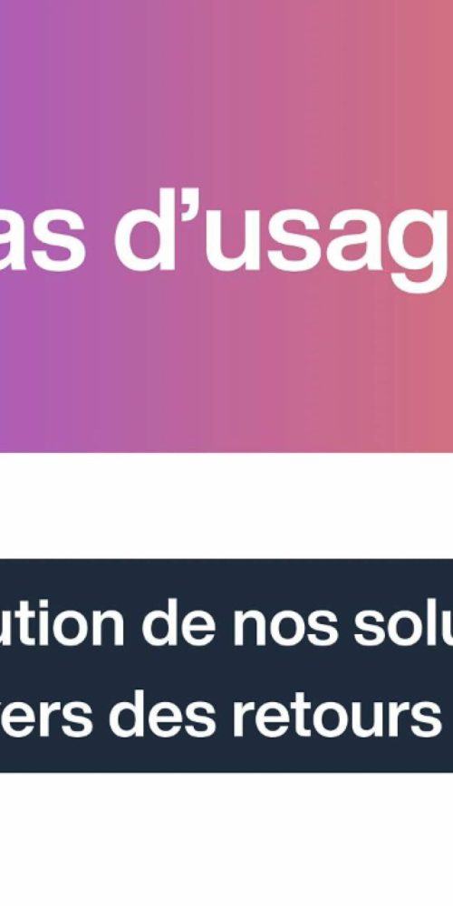 Facture électronique – L&rsquo;évolution de nos solutions au travers des retours clients